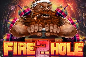 Fire in the Hole 2