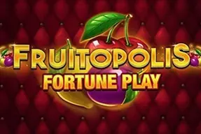 Fruitopolis Fortune Play