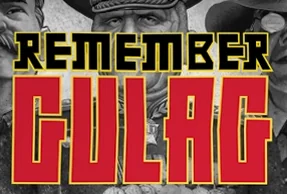 Remember Gulag